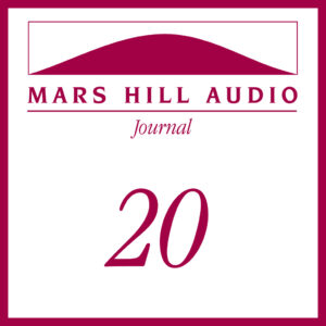 Mars Hill Audio Journal, Volume 20