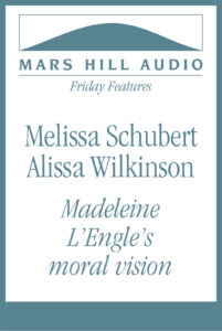 Madeleine L’Engle’s moral vision