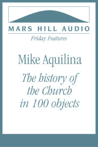 History of the Church in 100 objects