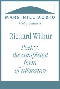Richard Wilbur: R.I.P.