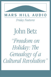 Freedom on Holiday: The Genealogy of a Cultural Revolution