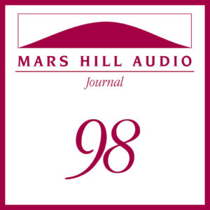 Mars Hill Audio Journal, Volume 98