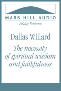 Dallas Willard on discipleship