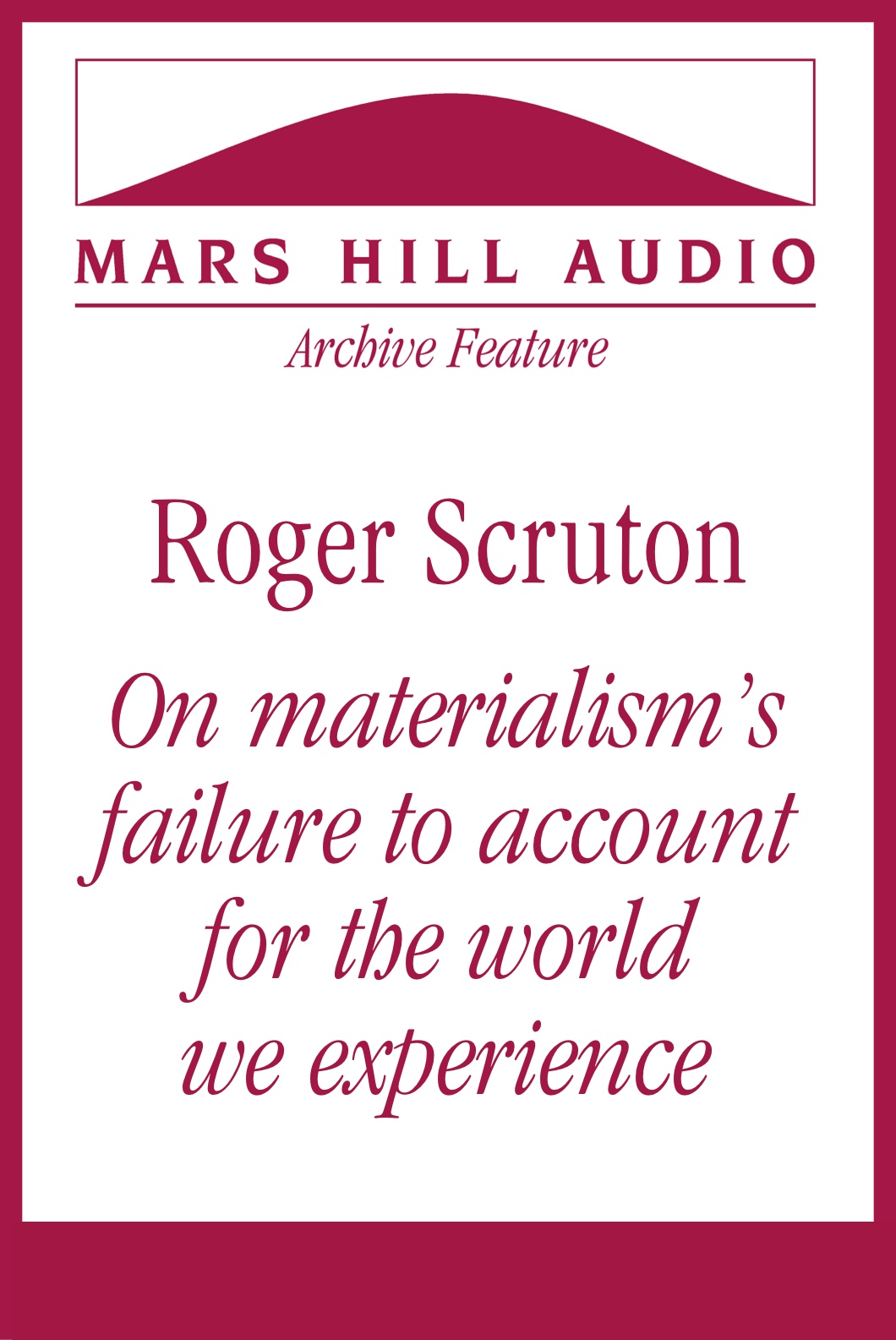 Roger Scruton, R.I.P.