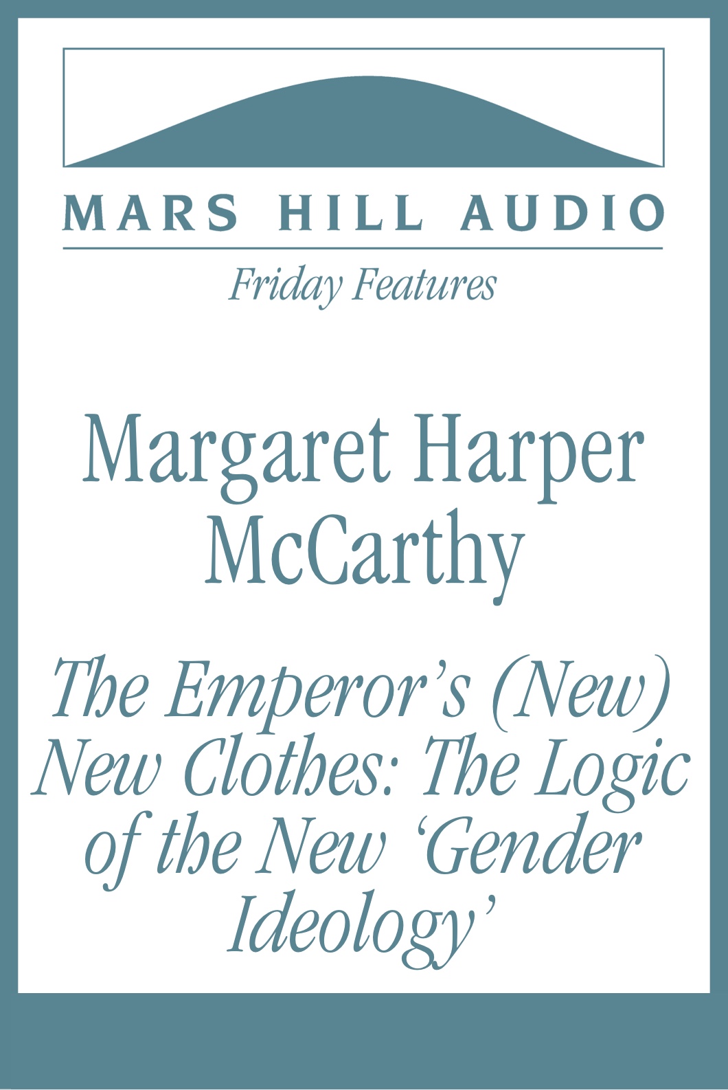 Redefining Gender – Mars Hill Audio