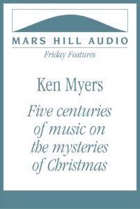 The mysteries and glory of Christmas and its music