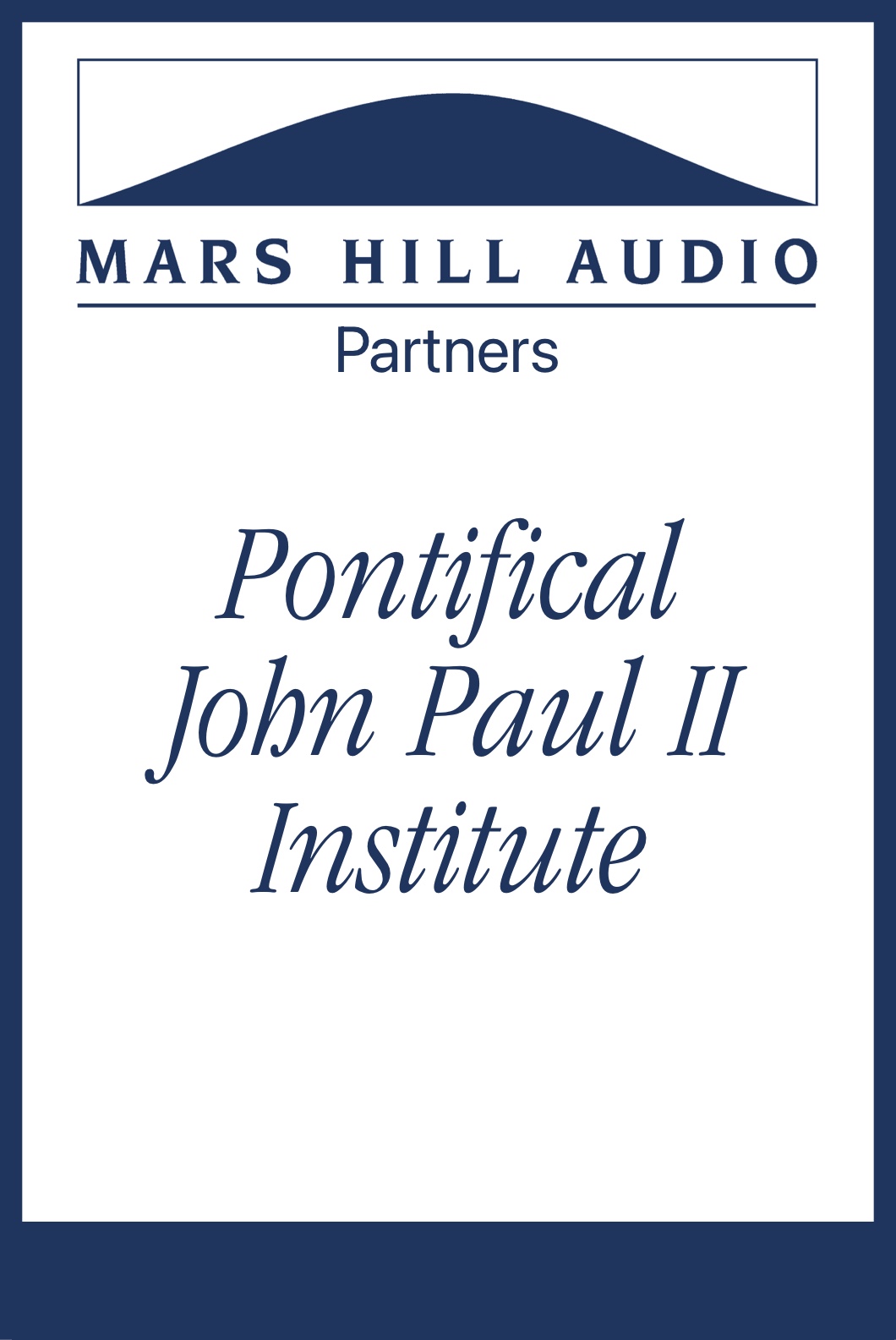 Pontifical John Paul II Institute for Studies on Marriage and Family