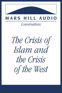 The Crisis of Islam and the Crisis of the West