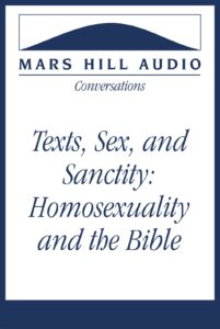 Texts, Sex, and Sanctity: Robert Gagnon on Homosexuality and the Bible