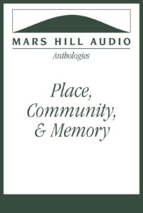 Place, Community, and Memory