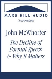 The Decline of Formal Speech and Why It Matters