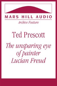 Human nature through the eyes of Lucian Freud