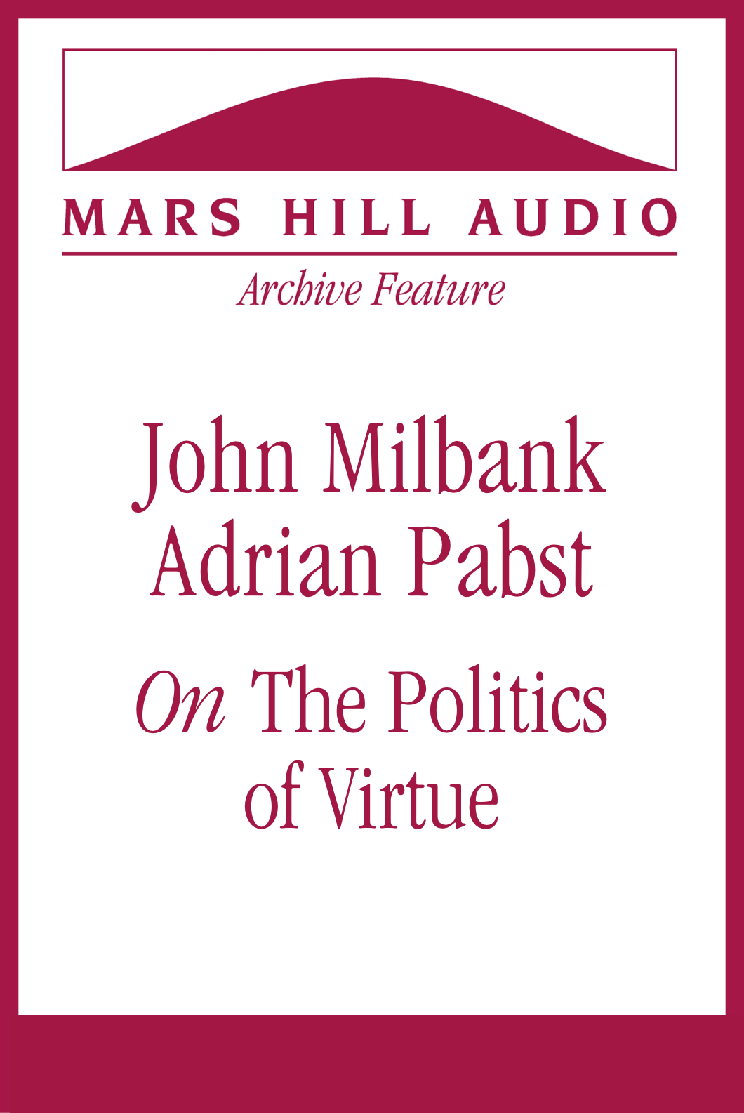 A more robust account of political life
